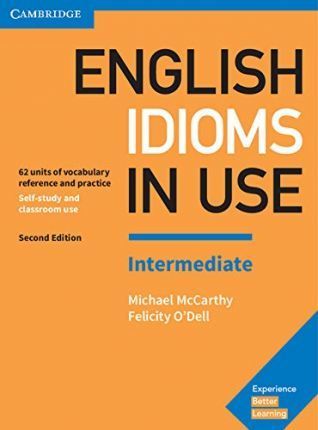 Obrázok English Idioms in Use with answers Intermediate, 2E