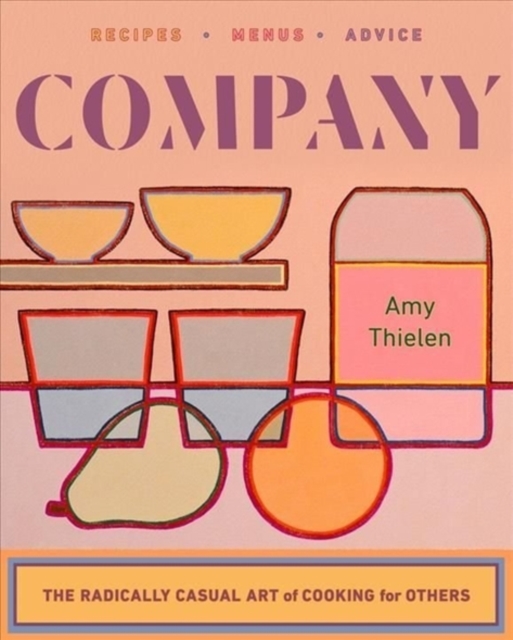 Obrázok Company - The Radically Casual Art of Cooking for Others