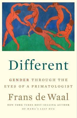 Obrázok Different : Gender Through the Eyes of a Primatologist