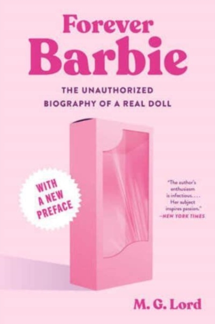 Obrázok Forever Barbie - The Unauthorized Biography of a Real Doll