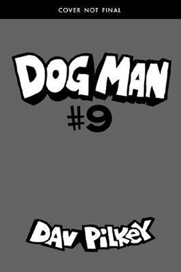Obrázok Dog Man 9: Grime and Punishment