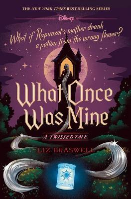 Obrázok What Once Was Mine : A Twisted Tale