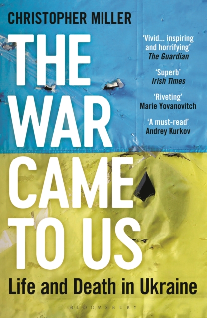 Obrázok The War Came To Us : Life and Death in Ukraine - Updated Illustrated Edition