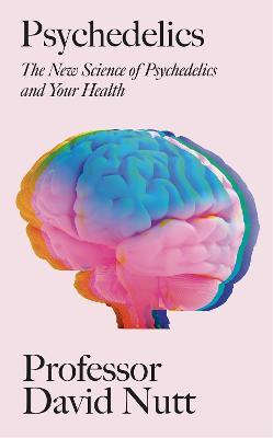Obrázok Psychedelics: The New Science of Psychedelics and Your Health