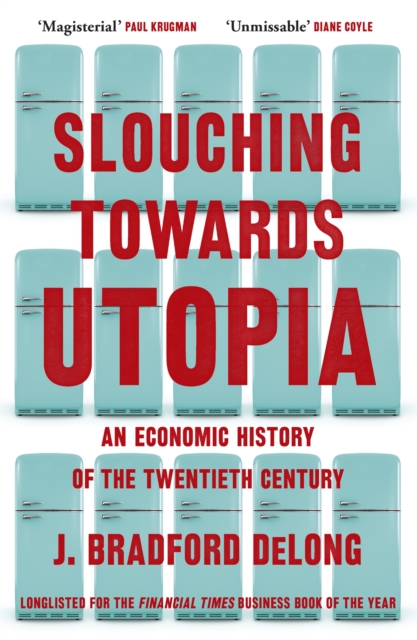 Obrázok Slouching Towards Utopia
