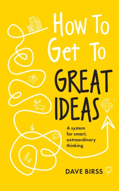 Obrázok How to Get to Great Ideas