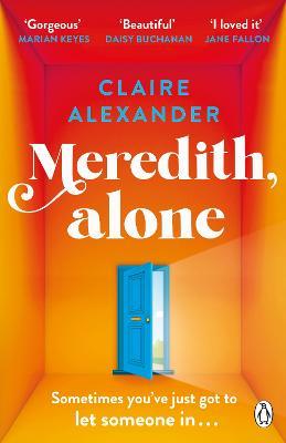 Obrázok Meredith, Alone: The hopeful and uplifting debut you´ll never forget