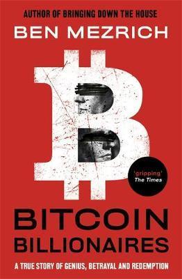 Obrázok Bitcoin Billionaires : A True Story of G