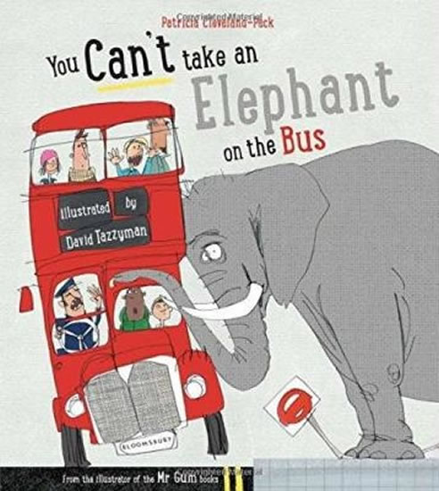 Obrázok You Can´t Take an Elephant on the Bus