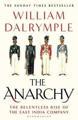 Obrázok The Anarchy : The Relentless Rise of the East India Company