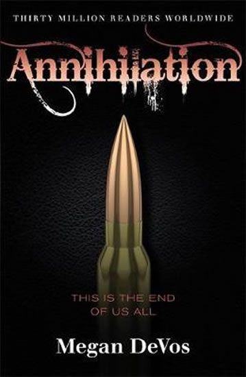 Obrázok Annihilation : Book 4 in the Anarchy ser