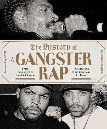 Obrázok The History of Gangster Rap