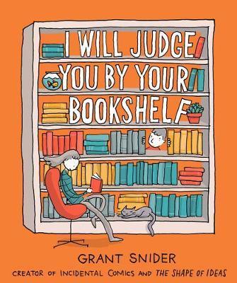 Obrázok I Will Judge You by Your Bookshelf