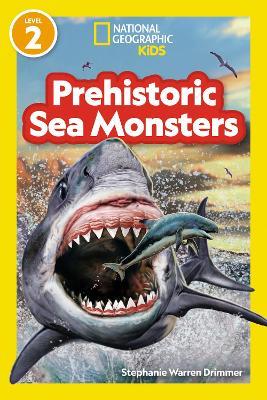 Obrázok National Geographic Readers Prehistoric Sea Monsters (Level 2)