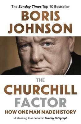 Obrázok The Churchill Factor : How One Man Made History