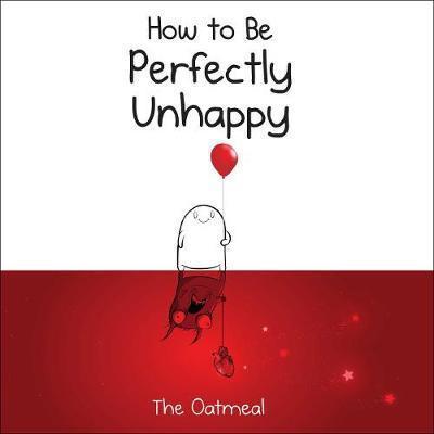 Obrázok How to Be Perfectly Unhappy