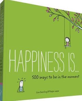 Obrázok Happiness Is... 500 Ways to Be in the Moment