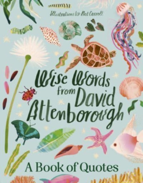 Obrázok Wise Words From David Attenborough