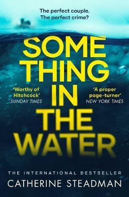 Obrázok Something in the Water: The Gripping Reese Witherspoon Book Club Pick!