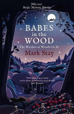 Obrázok Babes in the Wood : The Witches of Woodville 2