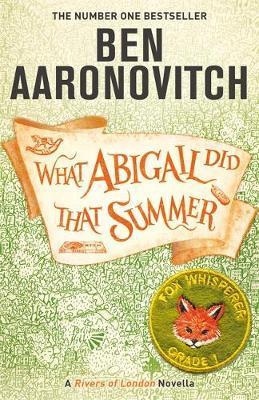 Obrázok What Abigail Did That Summer : A Rivers Of London Novella