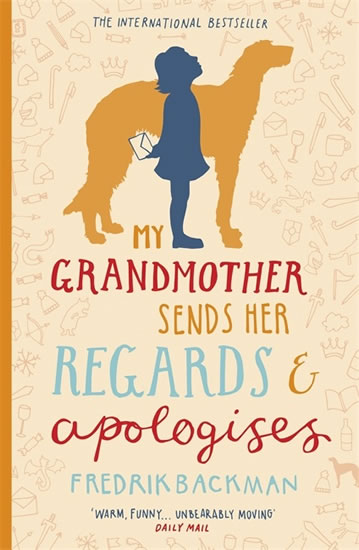 Obrázok My Grandmother Sends Her Regards and Apologises