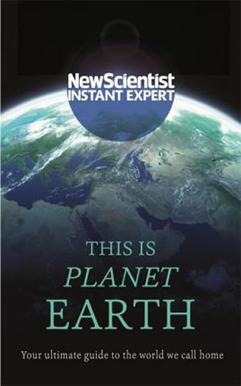 Obrázok This is Planet Earth : Your ultimate guide to the world we call home