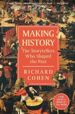 Obrázok Making History: The Storytellers Who Shaped the Past