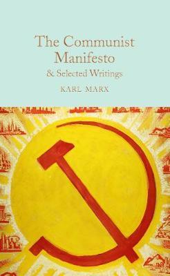 Obrázok The Communist Manifesto and Selected Writings