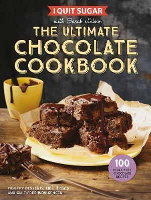 Obrázok I Quit Sugar The Ultimate Chocolate Cookbook