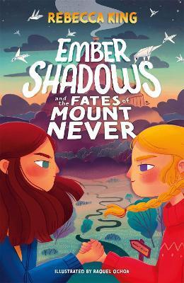 Obrázok Ember Shadows and the Fates of Mount Never : Book 1