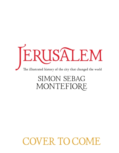 Obrázok Jerusalem: The City That Changed the World