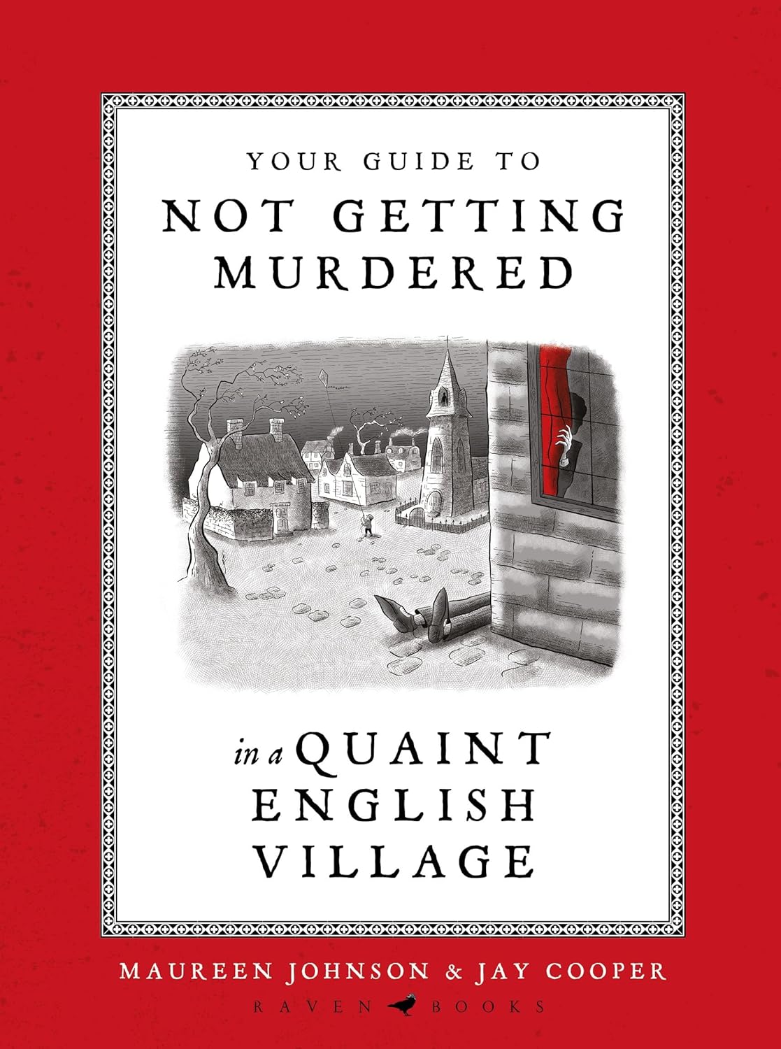 Obrázok Your Guide to Not Getting Murdered in a Quaint English Village