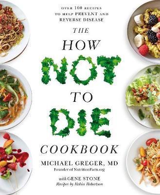 Obrázok The How Not To Die Cookbook