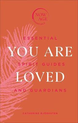 Obrázok You Are Loved : Essential Spirit Guides and Guardians