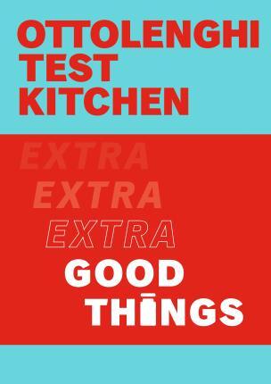 Obrázok Ottolenghi Test Kitchen: Extra Good Things