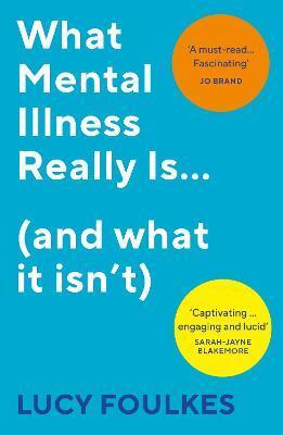 Obrázok What Mental Illness Really Is... (and what it isn't)