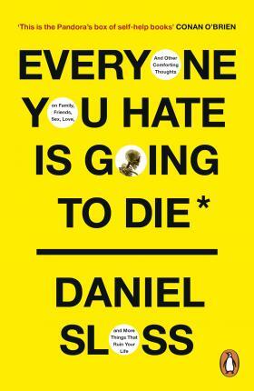 Obrázok Everyone You Hate is Going to Die