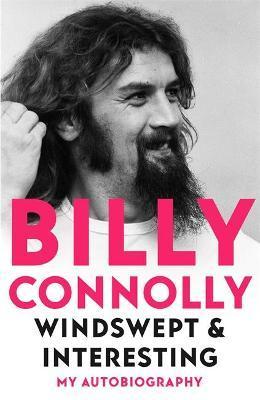 Obrázok Windswept & Interesting : My Autobiography