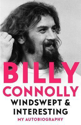 Obrázok Windswept & Interesting : My Autobiography