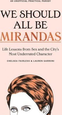 Obrázok We Should All Be Mirandas