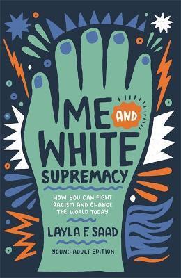 Obrázok Me and White Supremacy (YA Edition)