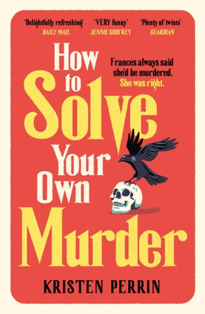 Obrázok How To Solve Your Own Murder