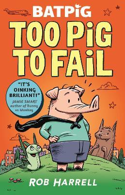 Obrázok Batpig: Too Pig to Fail