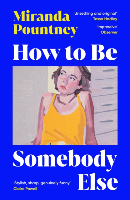 Obrázok How to Be Somebody Else