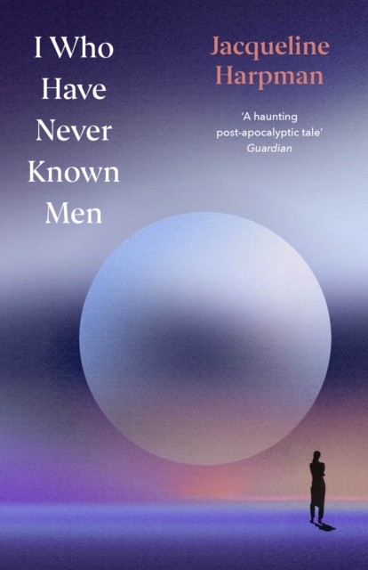 Obrázok I Who Have Never Known Men