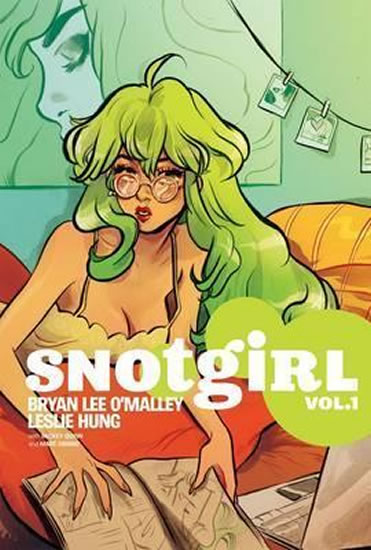 Obrázok Snotgirl Volume 1 : Green Hair Don´t Care