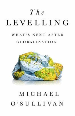 Obrázok The Levelling: Whats Next After Globalization