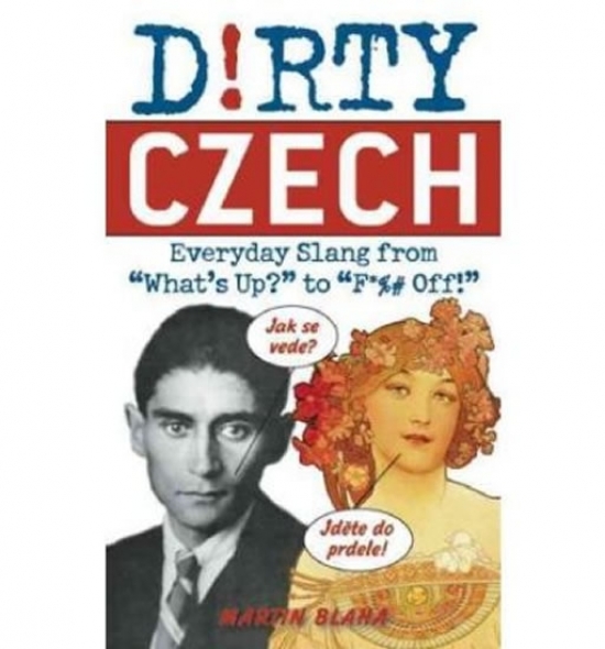 Obrázok Dirty Czech (Dirty Everyday Slang)