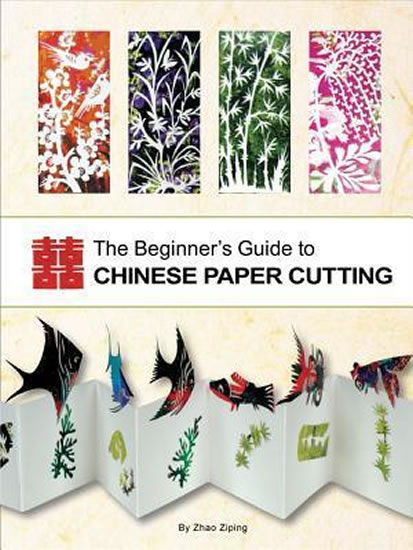 Obrázok Beginner´s Guide to Chinese Paper Cutting